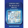 Lemuria (Mu) The Mysteries of Khan Gu: The Great Initiation