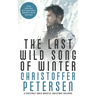 The Last Wild Song of Winter: A Crime Christmas Calendar set in Greenland