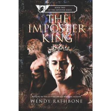 The Imposter King: Book 2 of The Imposter Series