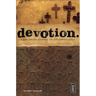 Devotion.: A Raw Truth Journal on Following Jesus