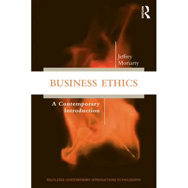 Business Ethics: A Contemporary Introduction