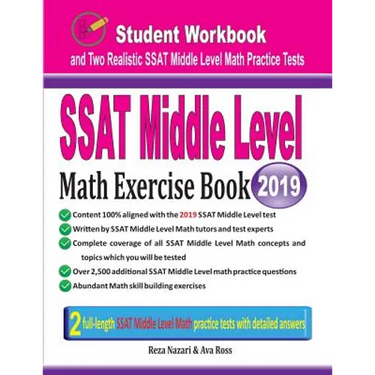 SSAT Middle Level Math Exercise Book: Student Workbook and Two Realistic SSAT Middle Level Math Tests