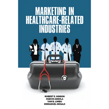 Marketing in Healthcare-Related Industries