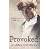 Provoked