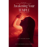 Awakening Your Temple