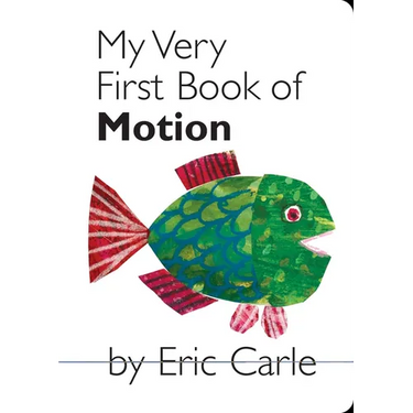 My Very First Book of Motion