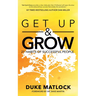 Get Up and Grow: 21 Habits of Successful People