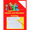 ABC Letter Tracing for Preschoolers: Tracing book for 3 year olds: Alphabets and Numbers