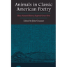 Animals in Classic American Poetry: How Natural History Inspired Great Verse