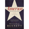 A America: The Last Best Hope (Volume III): From the Collapse of Communism to the Rise of Radical Islam