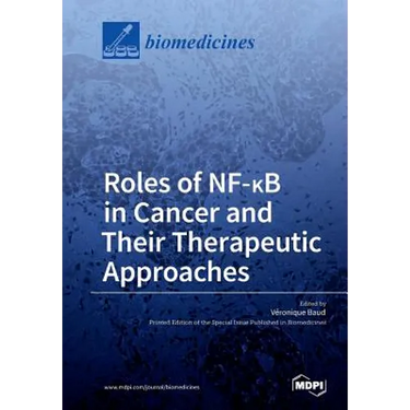 Roles of NF-ΚB in Cancer and Their Therapeutic Approaches