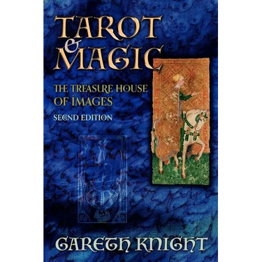 Tarot & Magic: The Treasure House of Images