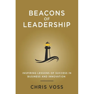 Beacons of Leadership: Inspiring Lessons of Success in Business and Innovation