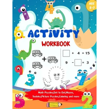 Activity Workbook Age 5-7: Activity Book Game for Kids Math Puzzles, Picture Puzzles, Mazes, Sudoku, Coloring and More