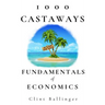 1000 Castaways: Fundamentals of Economics