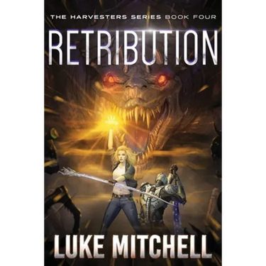Retribution: A Post-Apocalyptic Alien Invasion Adventure