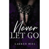 Never Let Go