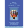 Where's the Runway? and Other Flying Stories: Adventures of a General Aviation Airplane and Hot Air Balloon Pilot