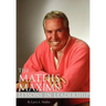 The Mathis Maxims: Lessons in Leadership