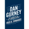 Dan Gurney: The Legend of the All-American Racer