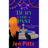 Bury the Past: A French Quarter Mystery
