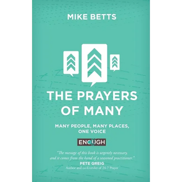 The Prayers of Many: Many people, many places, one voice