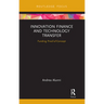 Innovation Finance and Technology Transfer: Funding Proof-Of-Concept