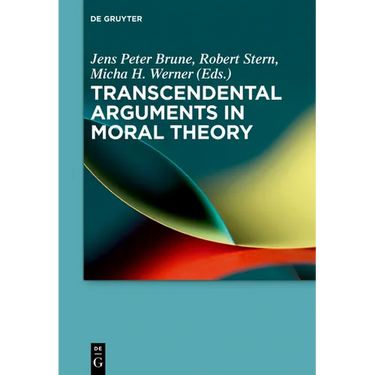 Transcendental Arguments in Moral Theory