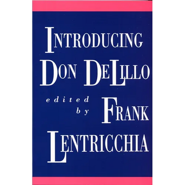 Introducing Don DeLillo