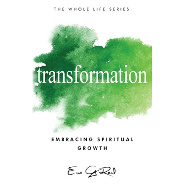 Transformation: Embracing Spiritual Growth