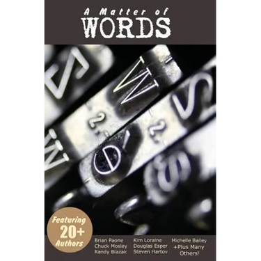 A Matter of Words: 21 Short Stories