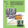 Standard Fire Behavior Fuel Models: A Comprehensive Set for Use with Rothermel's Surface Fire Spread Model