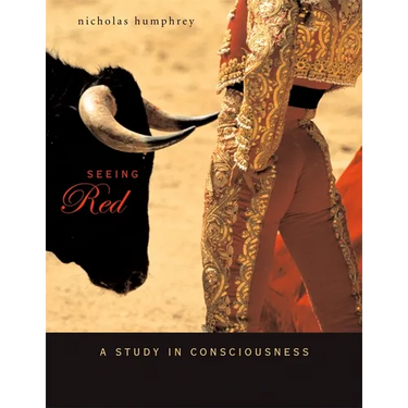 Seeing Red: A Study in Consciousness