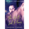The Best Laid Plans