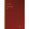 Descent of Man: Vol. I