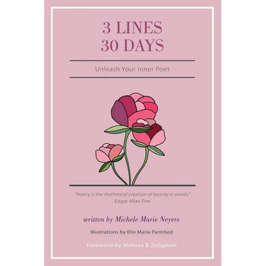 3 Lines 30 Days: Unleash Your Inner Poet