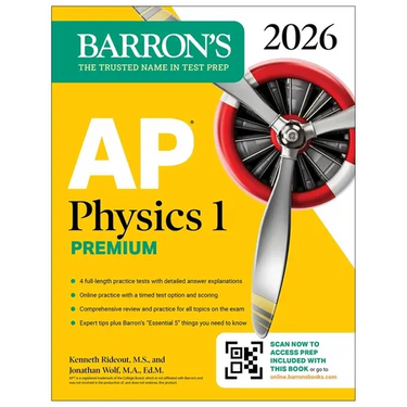 AP Physics 1 Premium, 2026: Prep Book with 4 Practice Tests + Comprehensive Review + Online Practice