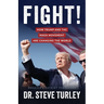 Fight!: How Trump and the MAGA Movement are Changing the World