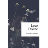 Love Divine