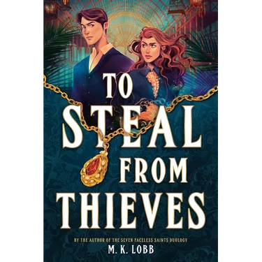 To Steal from Thieves