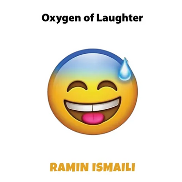 Oxygen of Laughter