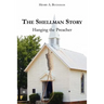 The Shellman Story: Hanging the Preacher