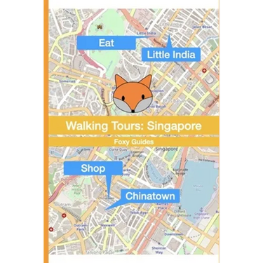 Walking Tours: Singapore