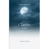 Clarity: Seeking