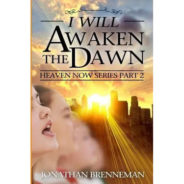 I Will Awaken The Dawn