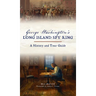 George Washington's Long Island Spy Ring: A History and Tour Guide