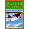 Maiden Voyages: Writings of Women Travelers