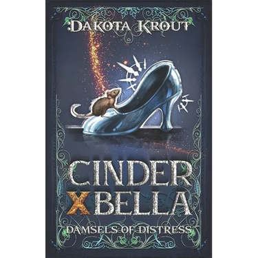 Cinder X Bella: A Clean Romantasy LitRPG Adventure
