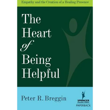The Heart of Being Helpful: Empathy and the Creation of a Healing Presence