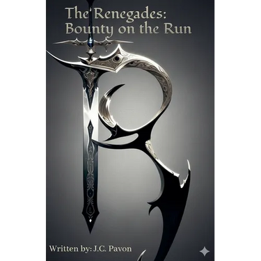 The Renegades: Bounty on the Run